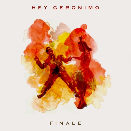 HEY GERONIMO SINGLE ART